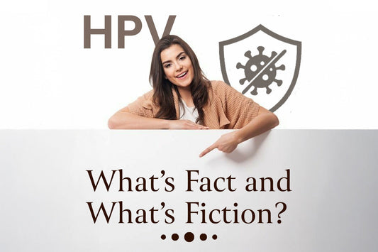 Human Papillomavirus: What’s Fact and What’s Fiction?